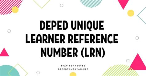 DepEd Unique Learner Reference Number (LRN).